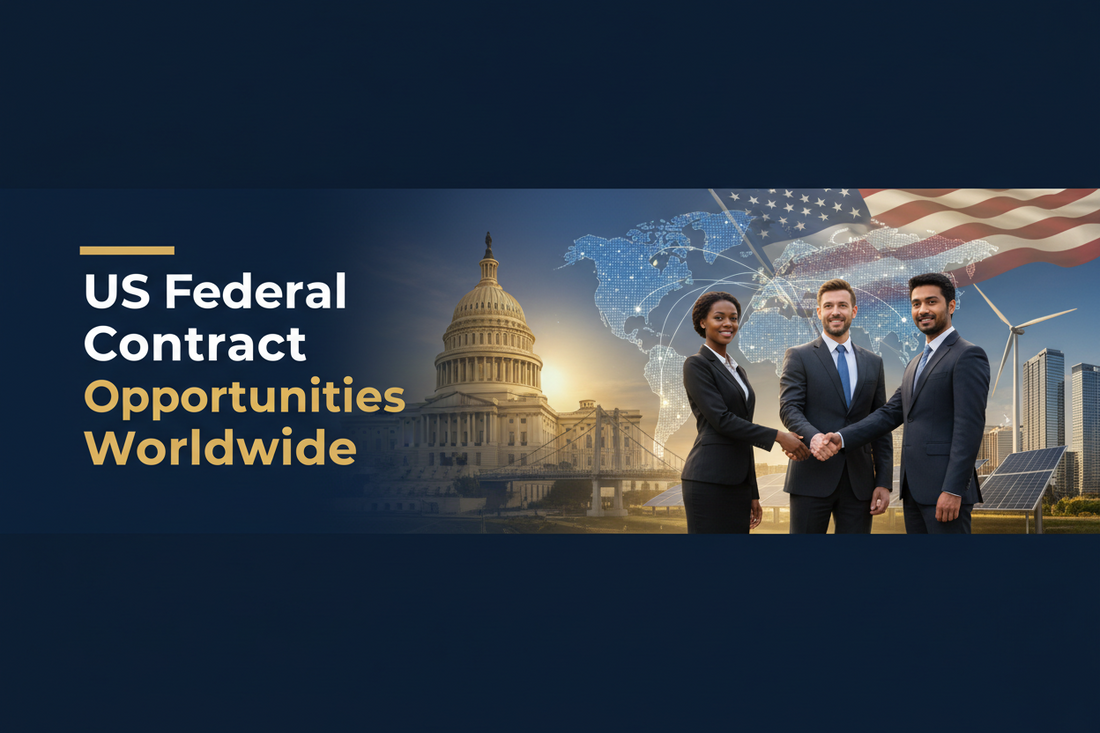 US Federal Project Opportunities — Worldwide